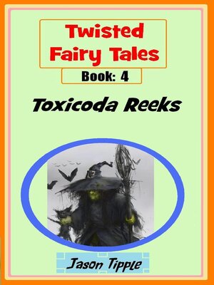 cover image of Twisted Fairy Tales 4